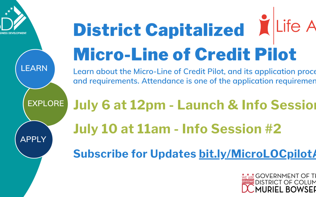 District Capitalized Micro-Line of Credit pilot funding learn about: